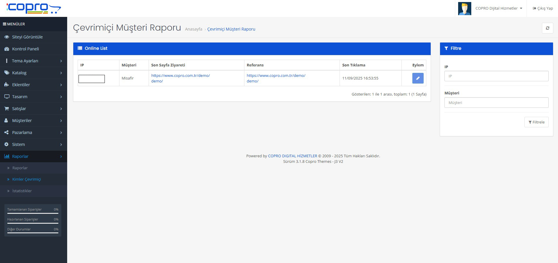 Çevrimiçi Müşteri Raporu