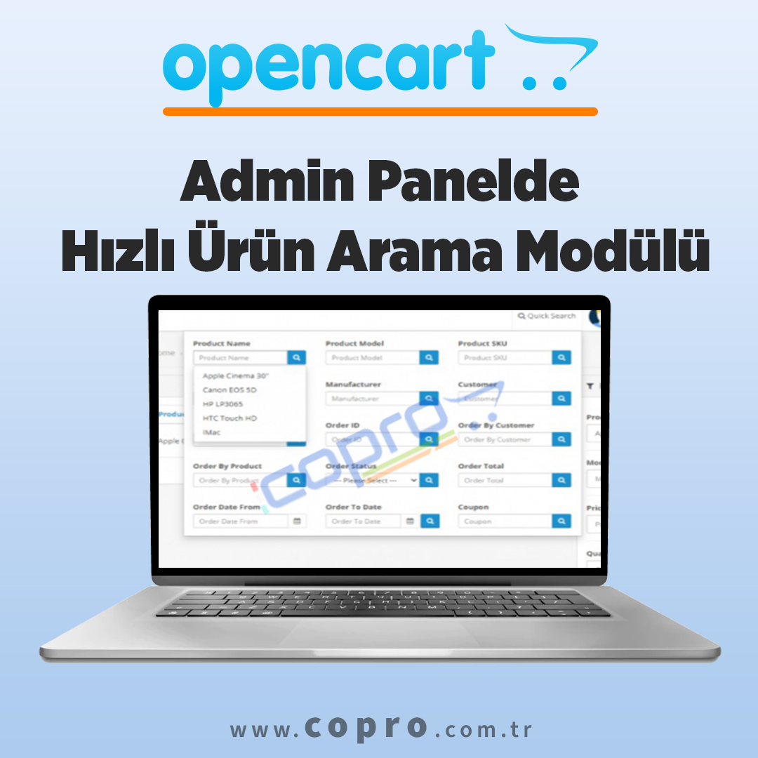 Opencart Admin Panelde Hızlı Ürün Arama Modülü Opencart Admin Panelde Hızlı Ürün Arama Modülü