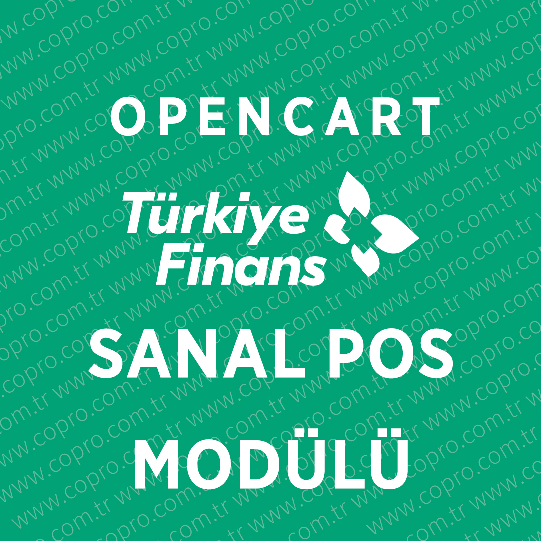 Opencart Türkiye Finans Sanal Pos Modülü Opencart Türkiye Finans Sanal Pos Modülü