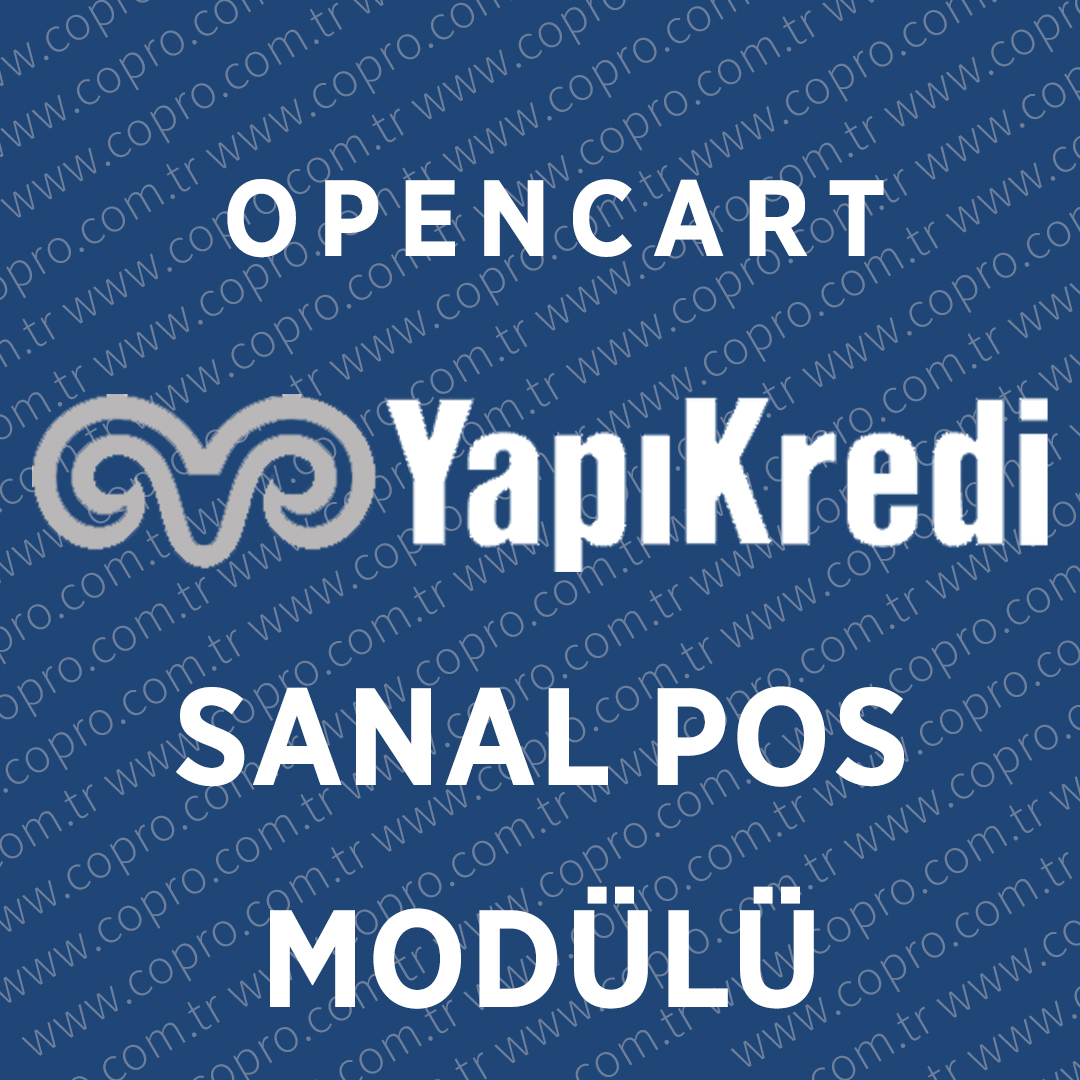 Opencart Yapı Kredi Sanal Pos Modülü Opencart Yapı Kredi Sanal Pos Modülü